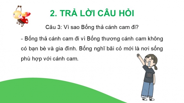 Giáo án điện tử Tiếng Việt 2 kết nối Bài 16: Tạm biệt cánh cam