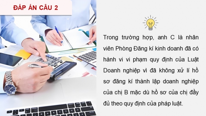 Giáo án điện tử chuyên đề Kinh tế pháp luật 12 chân trời CĐ 2: Một số vấn đề về Luật Doanh nghiệp