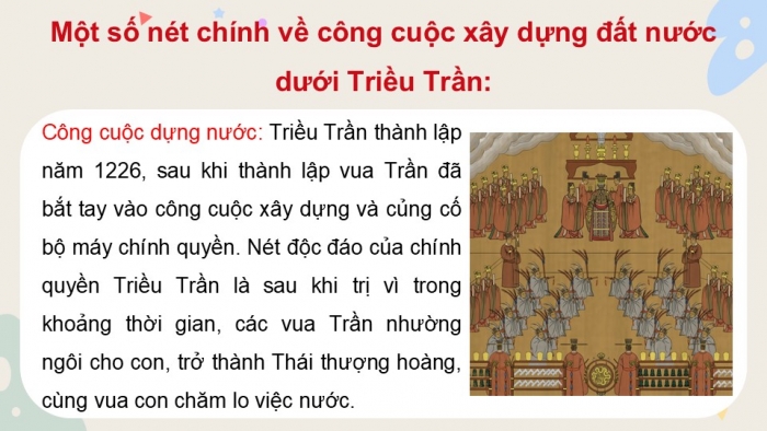 Giáo án điện tử Lịch sử và Địa lí 5 chân trời Bài 10: Triều Trần và kháng chiến chống Mông - Nguyên