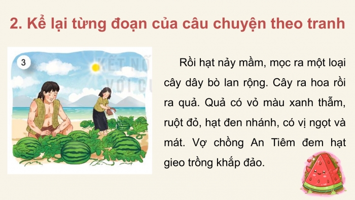 Giáo án điện tử Tiếng Việt 2 kết nối Bài 21: Kể chuyện Mai An Tiêm