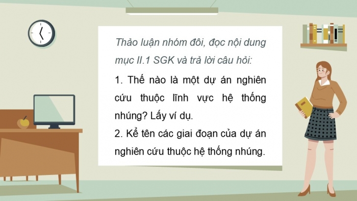 Giáo án điện tử chuyên đề Công nghệ 12 Điện - Điện tử Cánh diều Bài 4: Khái quát chung về dự án nghiên cứu lĩnh vực hệ thống nhúng