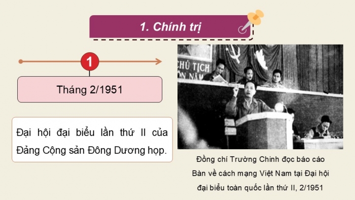 Giáo án điện tử Lịch sử 9 kết nối Bài 15: Việt Nam kháng chiến chống thực dân Pháp xâm lược giai đoạn 1951 – 1954