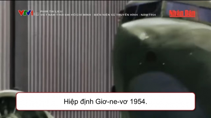 Giáo án điện tử Lịch sử 9 kết nối Bài 15: Việt Nam kháng chiến chống thực dân Pháp xâm lược giai đoạn 1951 – 1954 (P3)