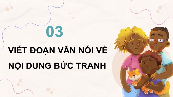 Giáo án điện tử Tiếng Việt 5 chân trời Bài 3: Luyện tập về câu đơn và câu ghép