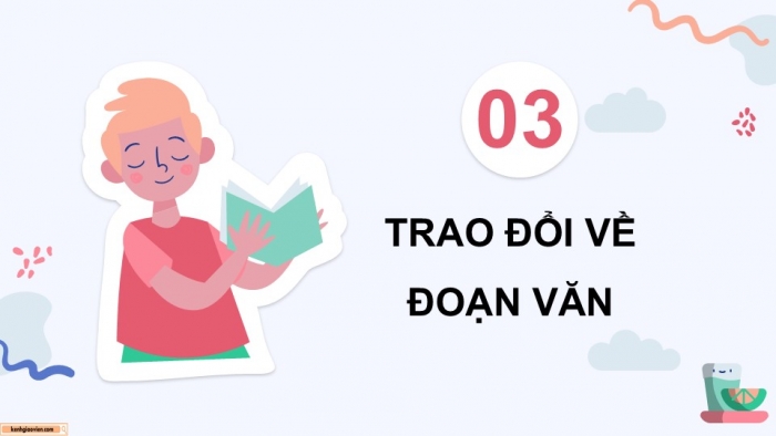 Giáo án điện tử Tiếng Việt 5 chân trời Bài 3: Luyện tập viết đoạn văn cho bài văn tả người