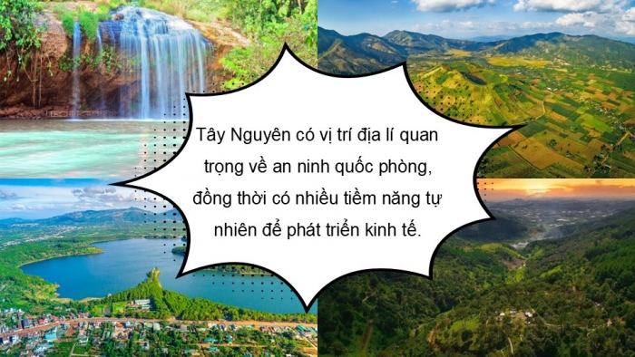 Giáo án điện tử Địa lí 9 cánh diều Bài 15: Vùng Tây Nguyên