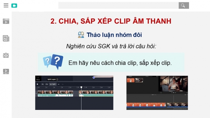 Giáo án điện tử Tin học 9 chân trời Bài 8B: Lồng ghép video, âm thanh