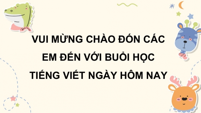 Giáo án điện tử Tiếng Việt 5 chân trời Bài 3: Cách nối các vế trong câu ghép