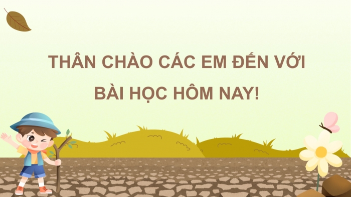 Giáo án điện tử Đạo đức 5 chân trời Bài 7: Môi trường sống quanh em