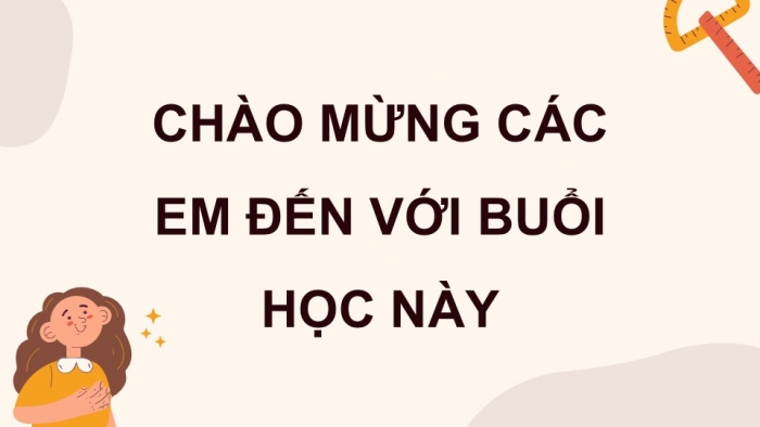 Giáo án điện tử Tiếng Việt 5 kết nối Bài 12: Đánh giá, chỉnh sửa đoạn văn thể hiện tình cảm, cảm xúc về một sự việc