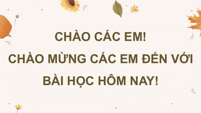 Giáo án điện tử Ngữ văn 12 kết nối Bài 6: Tác gia Hồ Chí Minh