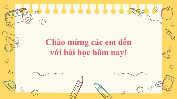 Giáo án điện tử tiếng Việt 2 kết nối Bài 2: Nghe – viết Ngày hôm qua đâu rồi?, Bảng chữ cái, Từ ngữ chỉ sự vật, hoạt động, Câu giới thiệu