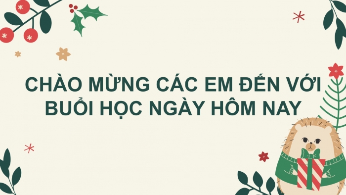 Giáo án điện tử tiếng Việt 2 kết nối Bài 26: Nghe – viết Em mang về yêu thương, Phân biệt iên/yên/uyên, r/d/gi, ai/ay