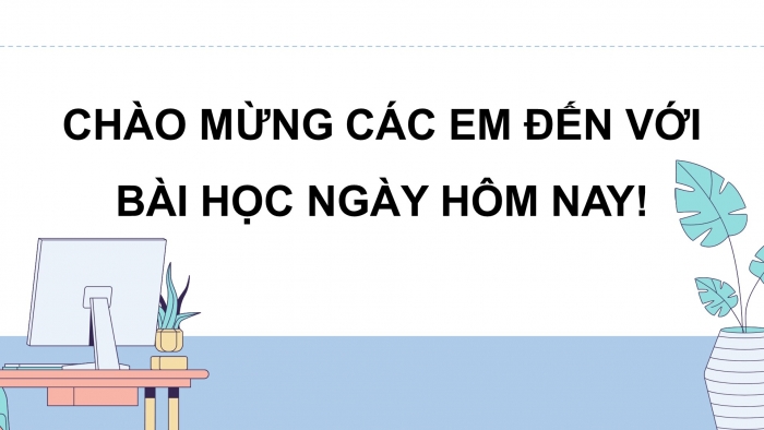 Giáo án điện tử chuyên đề Công nghệ 12 Điện - Điện tử Kết nối Bài 5: Hình thành ý tưởng, lập kế hoạch cho dự án nghiên cứu thiết bị phát hiện người bấm chuông trước