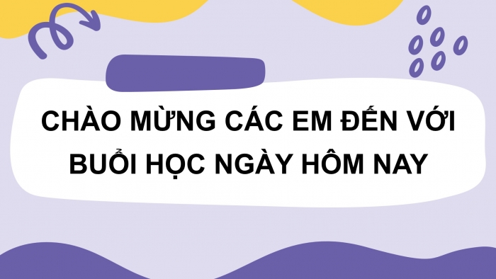 Giáo án điện tử Tiếng Việt 2 kết nối Bài 20: Mở rộng vốn từ về giao tiếp, kết nối; Dấu chấm, dấu phẩy