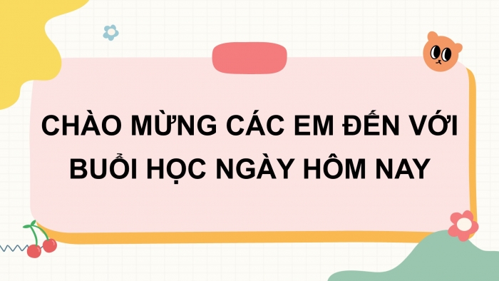 Giáo án điện tử Tiếng Việt 2 kết nối Bài 24: Mở rộng vốn từ về Bác Hồ và nhân dân