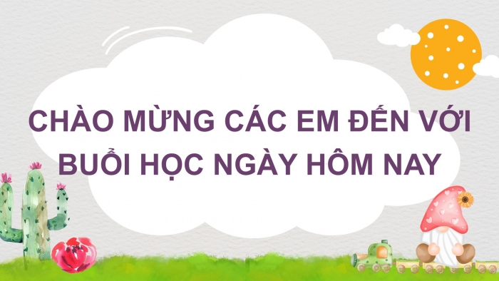 Giáo án điện tử Tiếng Việt 2 kết nối Bài 28: Viết đoạn văn kể về một buổi đi chơi, Đọc mở rộng