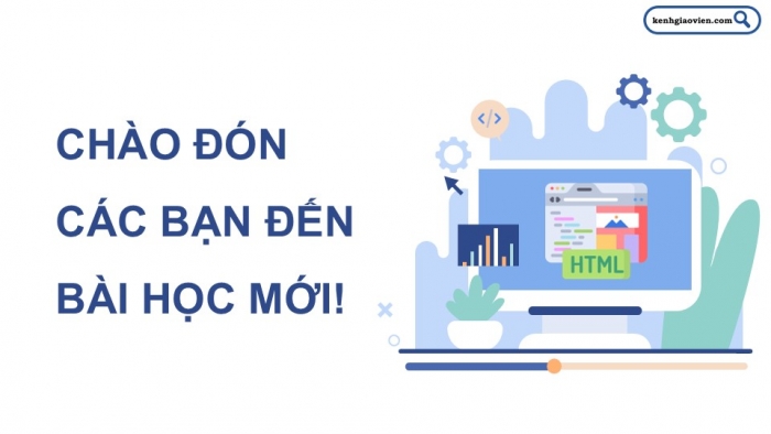 Giáo án điện tử Mĩ thuật 12 Thiết kế mĩ thuật đa phương tiện Kết nối Bài 1: Thiết kế mĩ thuật website