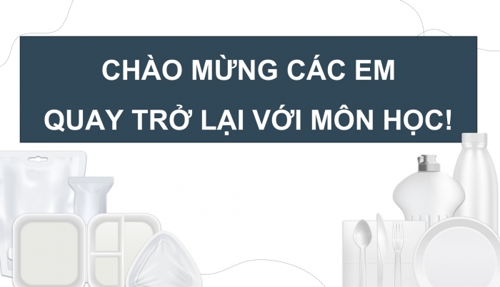 Giáo án điện tử KHTN 9 cánh diều - Phân môn Hoá học Bài 29: Polymer