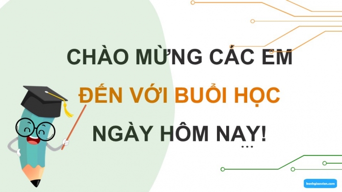 Giáo án điện tử Công nghệ 12 Điện - Điện tử Kết nối Bài 16: Diode, transistor và mạch tích hợp IC