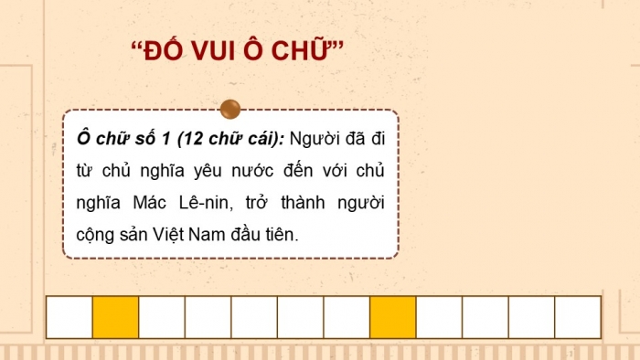 Giáo án điện tử Lịch sử 12 kết nối Bài 12: Hoạt động đối ngoại của Việt Nam trong đấu tranh giành độc lập dân tộc (từ đầu thế kỉ XX đến Cách mạng tháng Tám năm 1945)