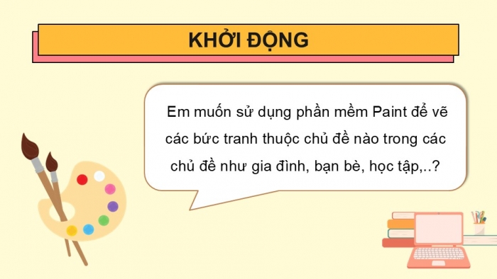 Giáo án điện tử Tin học 5 cánh diều Chủ đề E Lựa chọn 1 Bài 2: Thực hành vẽ tranh trên phần mềm Paint