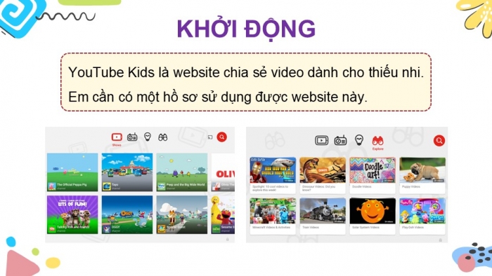 Giáo án điện tử Tin học 5 cánh diều Chủ đề E Lựa chọn 2 Bài 1: Sử dụng website YouTube Kids