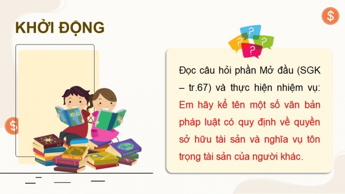 Giáo án điện tử Kinh tế pháp luật 12 kết nối Bài 9: Quyền và nghĩa vụ của công dân về sở hữu tài sản và tôn trọng tài sản của người khác