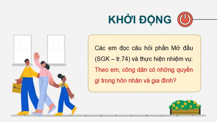 Giáo án điện tử Kinh tế pháp luật 12 kết nối Bài 10: Quyền và nghĩa vụ của công dân trong hôn nhân và gia đình