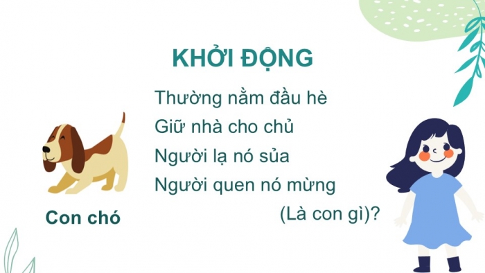 Giáo án điện tử Tiếng Việt 2 chân trời Bài 1: Viết chữ hoa I, Từ chỉ đặc điểm, Dấu chấm hỏi