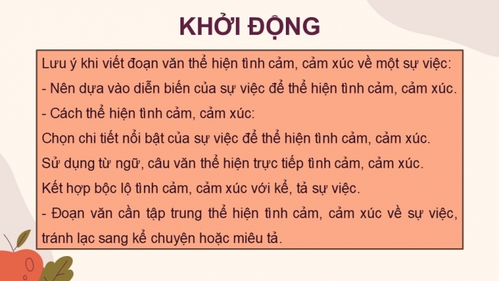 Giáo án điện tử Tiếng Việt 5 kết nối Bài 12: Đánh giá, chỉnh sửa đoạn văn thể hiện tình cảm, cảm xúc về một sự việc