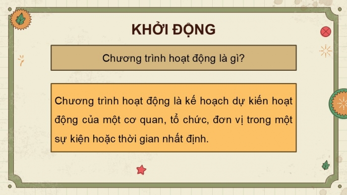 Giáo án điện tử Tiếng Việt 5 kết nối Bài 13: Tìm hiểu cách viết chương trình hoạt động