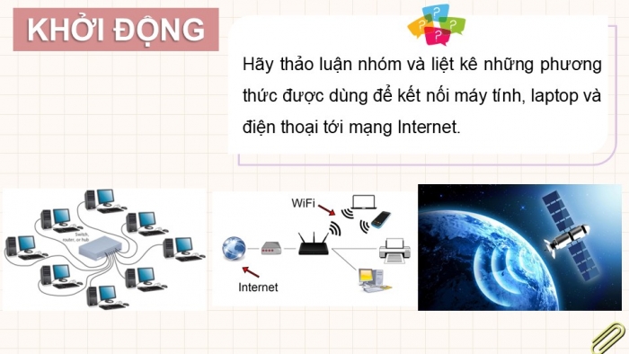 Giáo án điện tử Khoa học máy tính 12 cánh diều Bài 1: Đường truyền hữu tuyến và vô tuyến