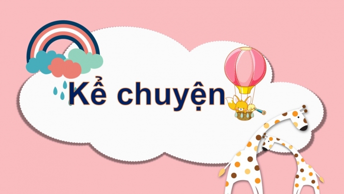 Giáo án điện tử Tiếng Việt 2 cánh diều Bài 6: Kể chuyện đã học Chậu hoa