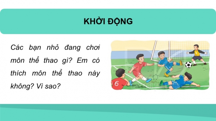 Giáo án điện tử tiếng Việt 2 kết nối Bài 8: Cầu thủ dự bị