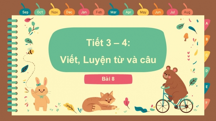 Giáo án điện tử tiếng Việt 2 kết nối Bài 8: Nghe – viết Cầu thủ dự bị, Viết hoa tên người, Mở rộng vốn từ về hoạt động thể thao, vui chơi, Câu nêu hoạt động