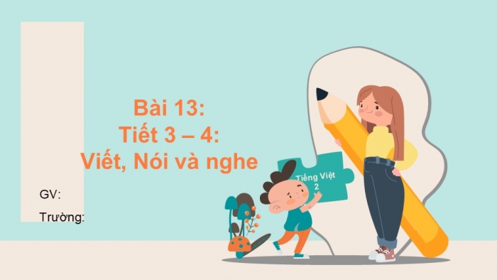 Giáo án điện tử tiếng Việt 2 kết nối Bài 13: Chữ hoa E Ê, Kể chuyện Bữa ăn trưa