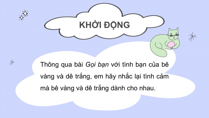 Giáo án điện tử tiếng Việt 2 kết nối Bài 18: Tớ nhớ cậu