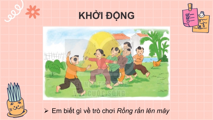 Giáo án điện tử tiếng Việt 2 kết nối Bài 23: Rồng rắn lên mây