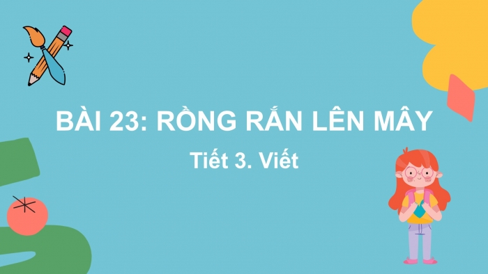 Giáo án điện tử tiếng Việt 2 kết nối Bài 23: Chữ hoa M