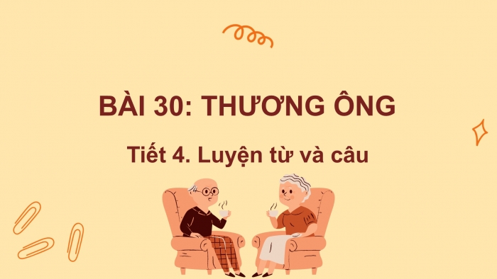 Giáo án điện tử tiếng Việt 2 kết nối Bài 30: Từ ngữ chỉ sự vật, hoạt động; Câu nêu hoạt động