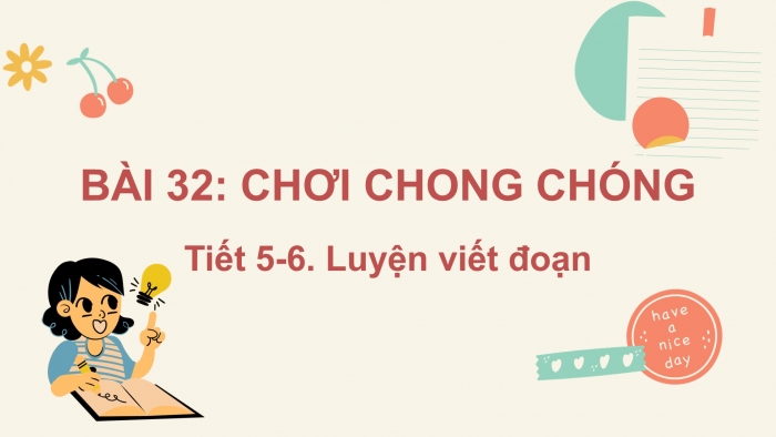 Giáo án điện tử tiếng Việt 2 kết nối Bài 32: Viết tin nhắn, Đọc mở rộng