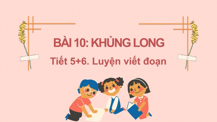 Giáo án điện tử Tiếng Việt 2 kết nối Bài 10: Viết đoạn văn giới thiệu tranh ảnh về một con vật, Đọc mở rộng