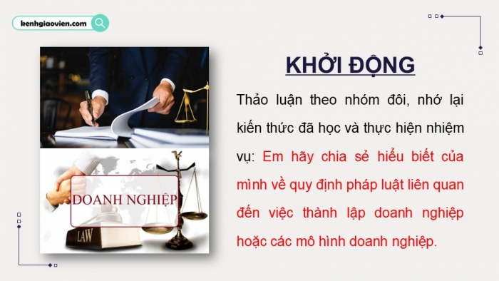 Giáo án điện tử chuyên đề Kinh tế pháp luật 12 kết nối CĐ 2: Một số vấn đề về Luật Doanh nghiệp