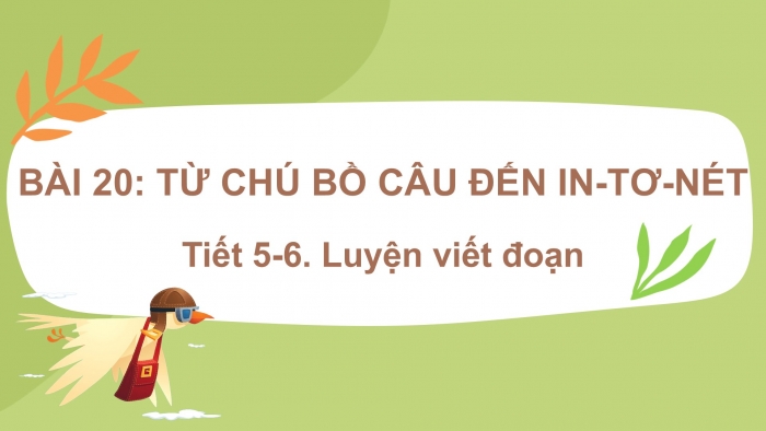 Giáo án điện tử Tiếng Việt 2 kết nối Bài 20: Viết đoạn văn tả một đồ dùng trong gia đình, Đọc mở rộng