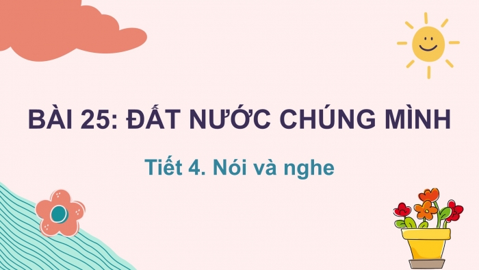 Giáo án điện tử Tiếng Việt 2 kết nối Bài 25: Kể chuyện Thánh Gióng