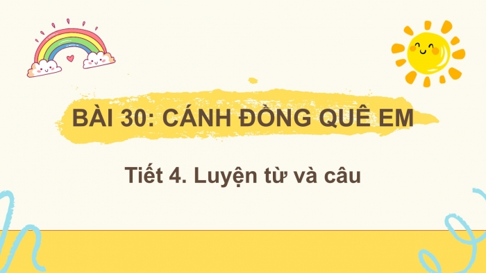 Giáo án điện tử Tiếng Việt 2 kết nối Bài 30: Mở rộng vốn từ về nghề nghiệp