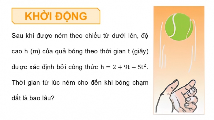 Giáo án điện tử Toán 9 chân trời Bài 2: Phương trình bậc hai một ẩn