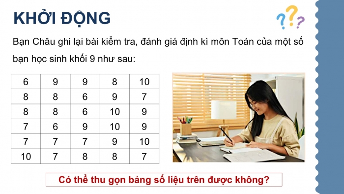 Giáo án điện tử Toán 9 chân trời Bài 1: Bảng tần số và biểu đồ tần số