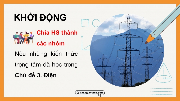 Giáo án điện tử KHTN 9 chân trời - Phân môn Vật lí Bài Ôn tập chủ đề 3